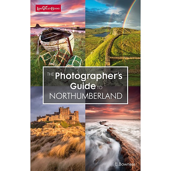 "The Photographer's Guide to Northumberland" book by E.Bowness